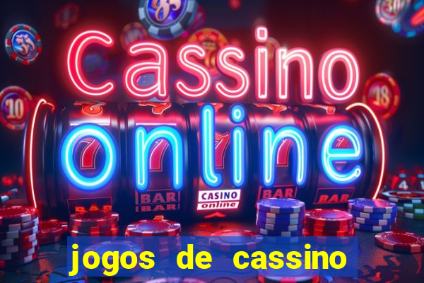 jogos de cassino que ganha dinheiro de verdade